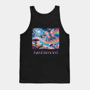 Believe Tank Top